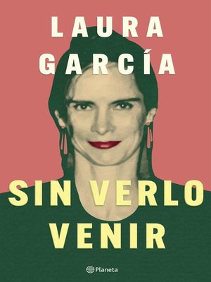 cover image of Sin verlo venir